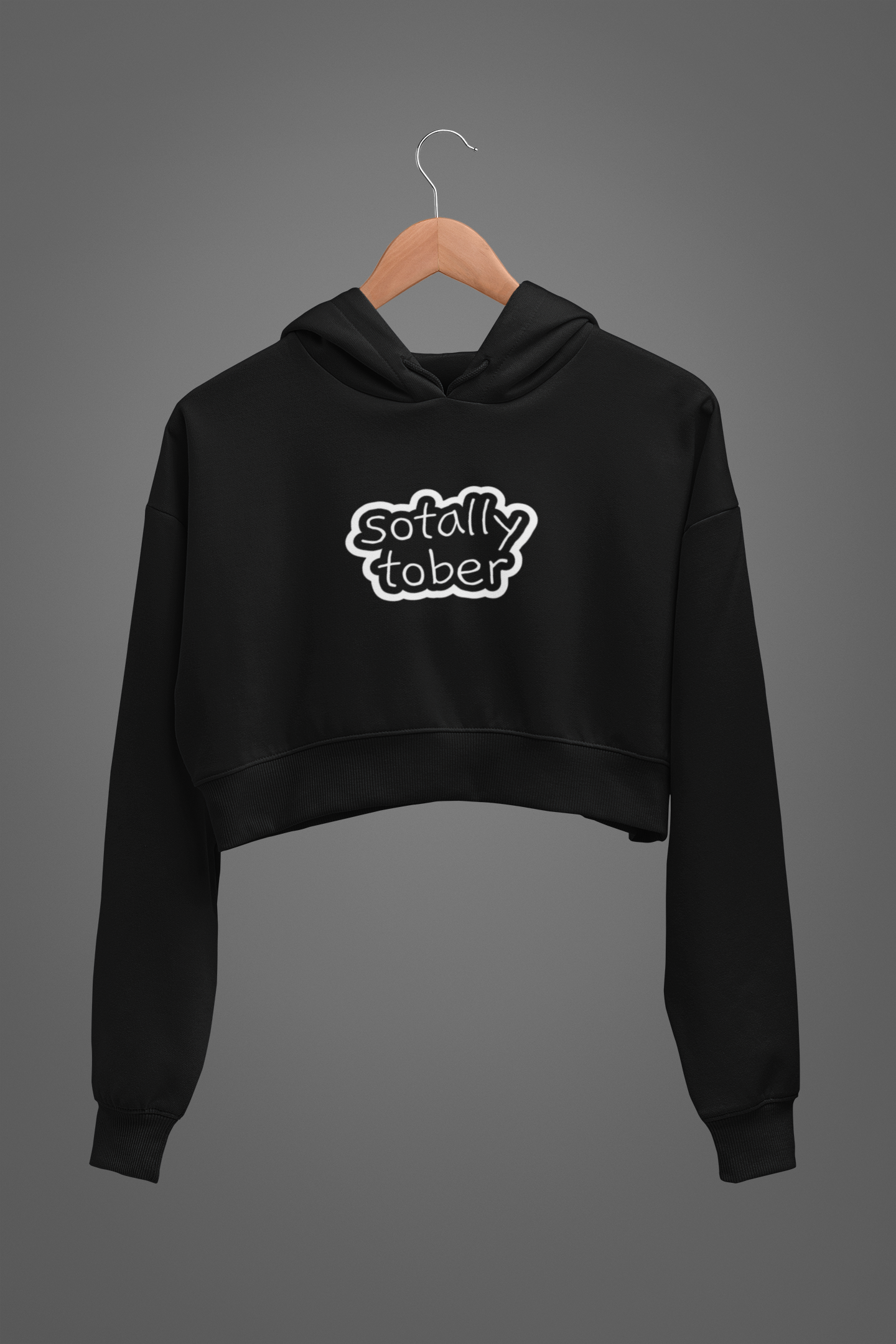 'Sotally Tober' Oversized Crop Hoodie
